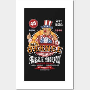 Mr Orange and His Amazing Freak Show 2016 - 2020 Posters and Art